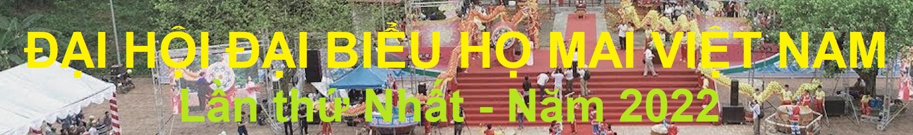 đại hội đại biểu họ mai việt nam làn thứ nhất năm 2022