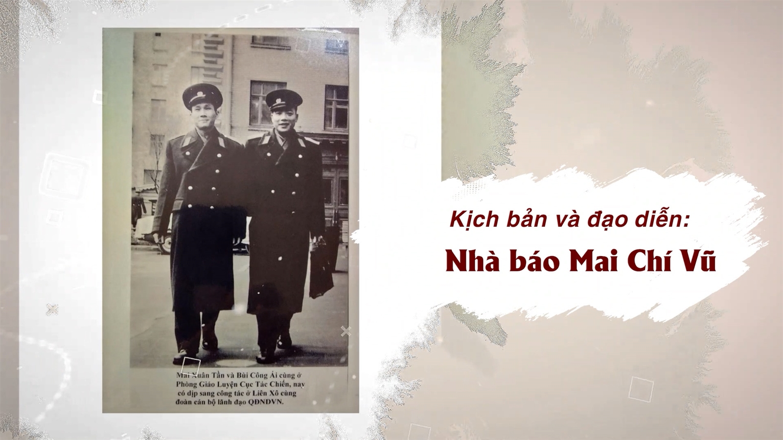 Hội đồng họ Mai thành phố Hồ Chí Minh sản xuất phim tài liệu:  THIẾU TƯỚNG MAI XUÂN TẦN NỬA THẾ KỶ HÀNH QUÂN CÙNG ĐỒNG ĐỘI