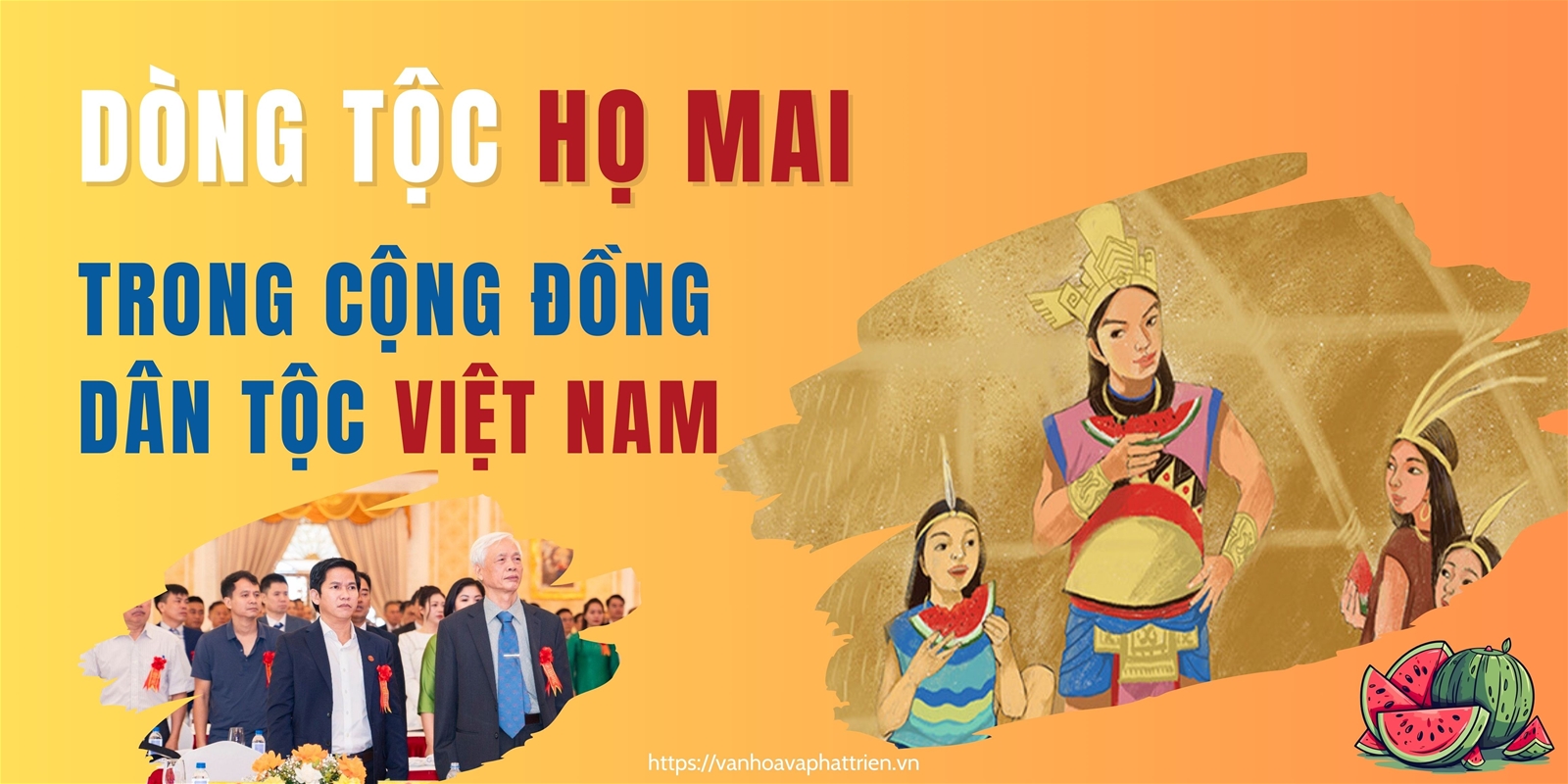 Dòng tộc họ Mai trong cộng đồng các dân tộc Việt Nam