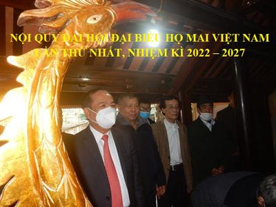 Nội quy Đại hội Đại biểu Họ Mai Việt Nam lần thứ Nhất, nhiệm kì 2022 - 2027