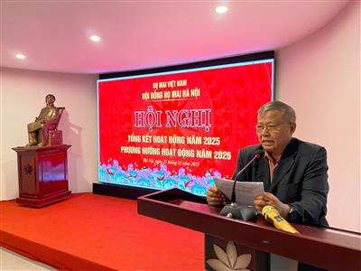HỌ MAI HÀ NỘI TỔ CHỨC HỘI NGHỊ TỔNG KẾT NĂM 2025: GẮN KẾT DÒNG TỘC, VINH DANH THẾ HỆ TRẺ